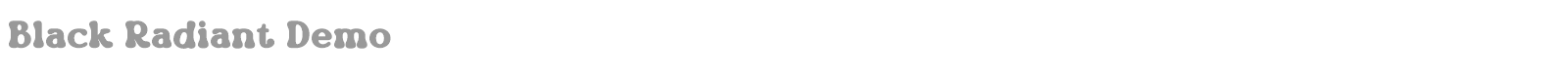 Black Radiant font preview